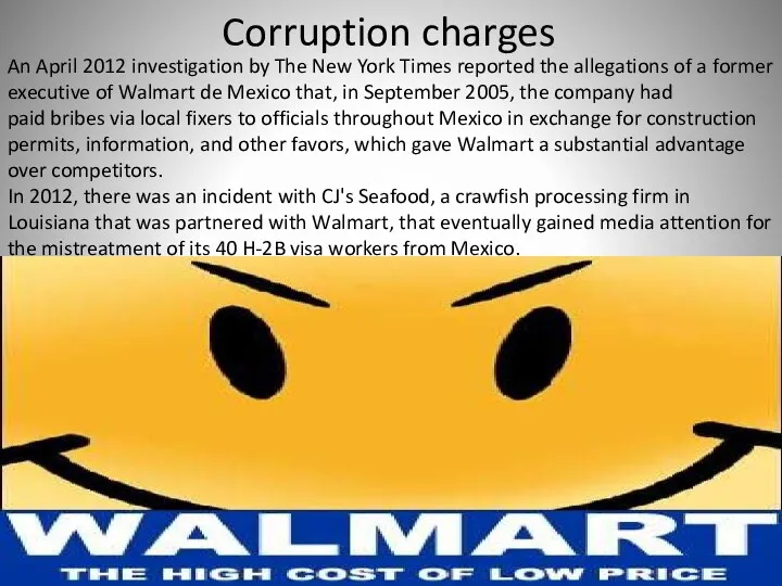 Corruption charges An April 2012 investigation by The New York