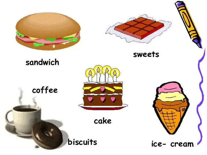 sandwich sweets ice- cream cake coffee biscuits