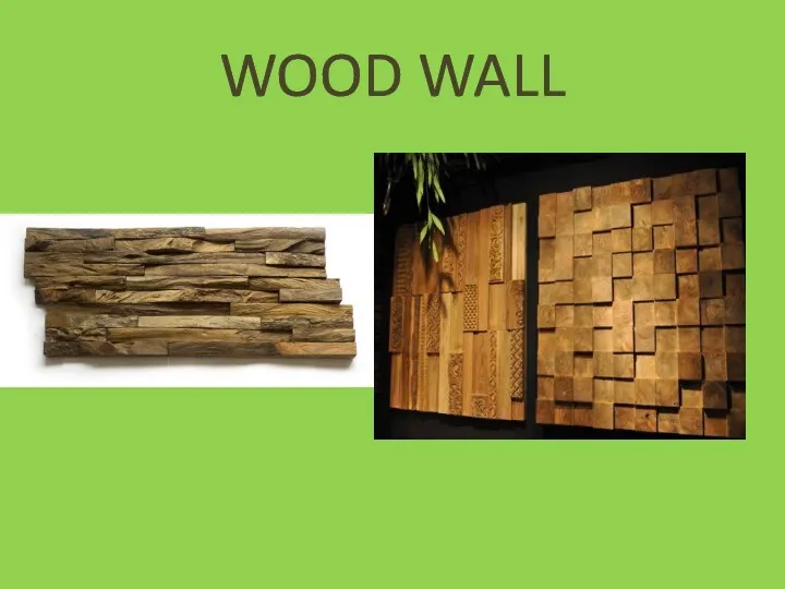 WOOD WALL