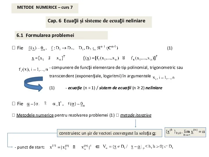 METODE NUMERICE – curs 7 - compunere de funcţii elementare