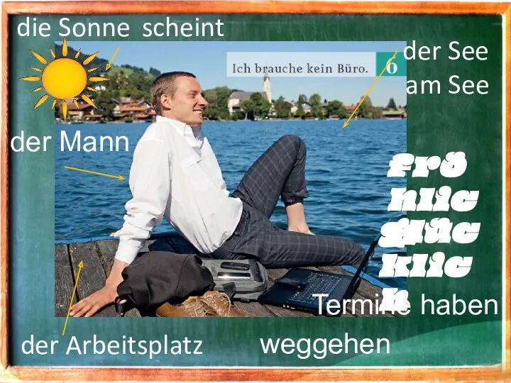 der See der Arbeitsplatz Termine haben weggehen fröhlich glücklich die Sonne scheint am See der Mann