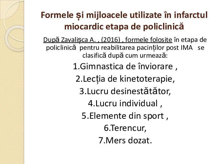 Formele și mijloacele utilizate în infarctul miocardic etapa de policlinică