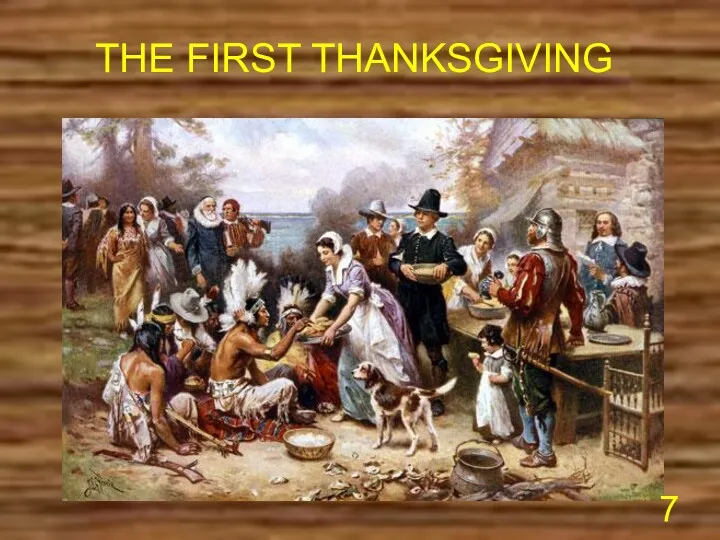 THE FIRST THANKSGIVING