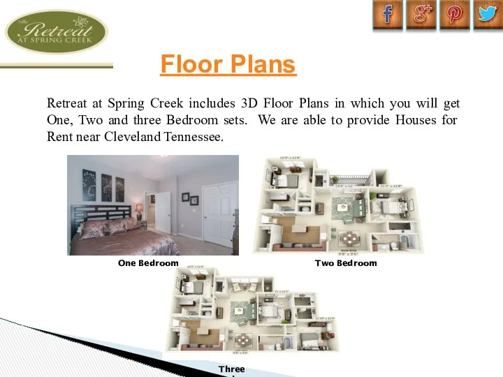 Floor Plans One Bedroom Two Bedroom Three Bedroom Retreat at Spring Creek includes