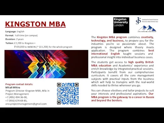 KINGSTON MBA Language: English Format: Full-time (on campus) Duration: 2