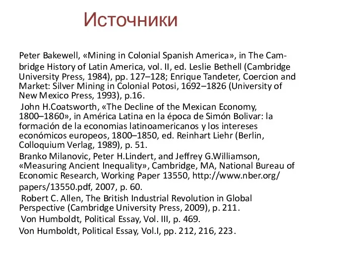 Peter Bakewell, «Mining in Colonial Spanish America», in The Cam-