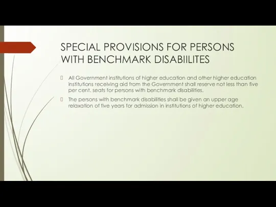 SPECIAL PROVISIONS FOR PERSONS WITH BENCHMARK DISABIILITES All Government institutions