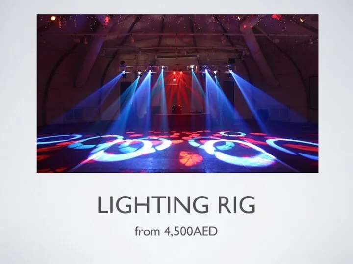 LIGHTING RIG from 4,500AED