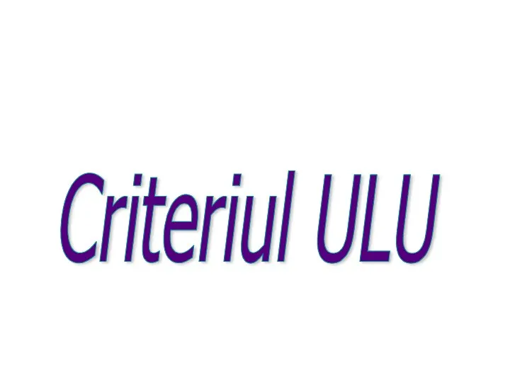 Criteriul ULU