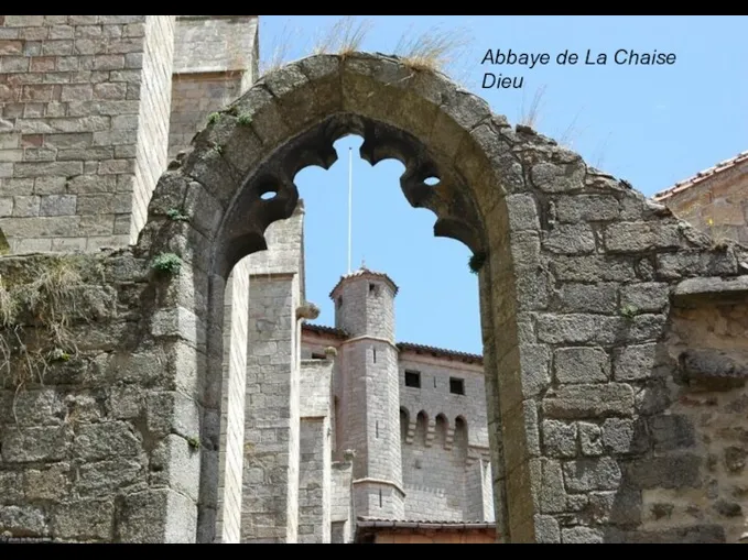 Abbaye de La Chaise Dieu