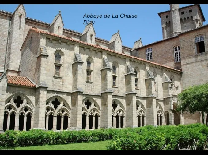 Abbaye de La Chaise Dieu