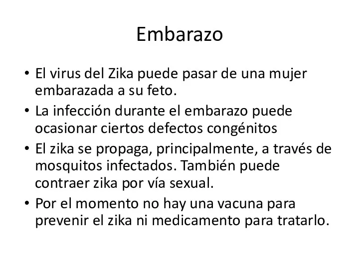 Embarazo El virus del Zika puede pasar de una mujer