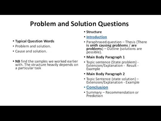 Problem and Solution Questions Typical Question Words Problem and solution.