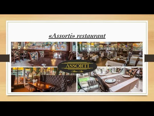 «Assorti» restaurant