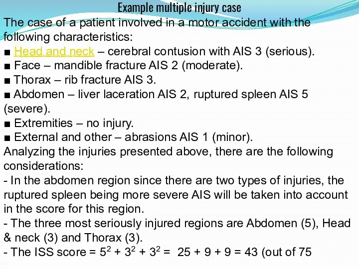 Example multiple injury case The case of a patient involved