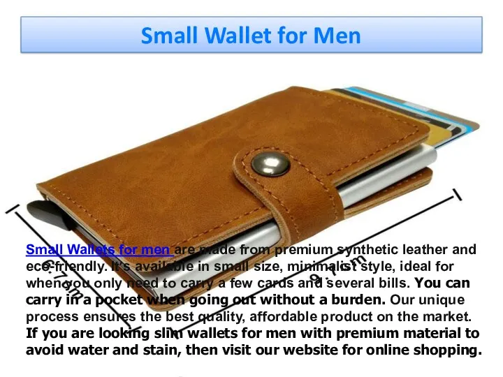 Small Wallet for Men Small Wallets for men are made