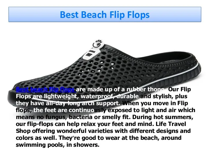 Best Beach Flip Flops Best beach flip flops are made