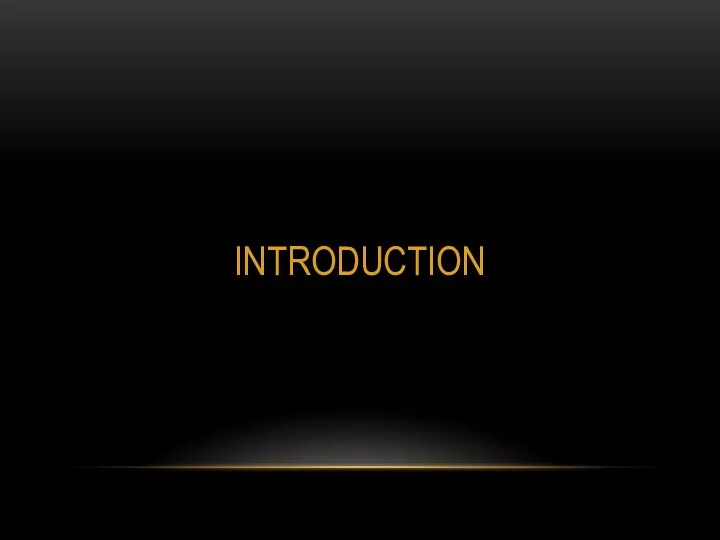 INTRODUCTION