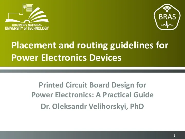 Placement and routing guidelines for Power Electronics Devices