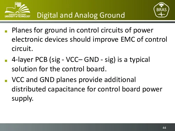 Digital and Analog Ground Planes for ground in control circuits