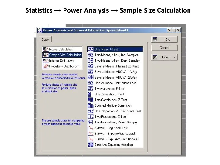 Statistics → Power Analysis → Sample Size Calculation