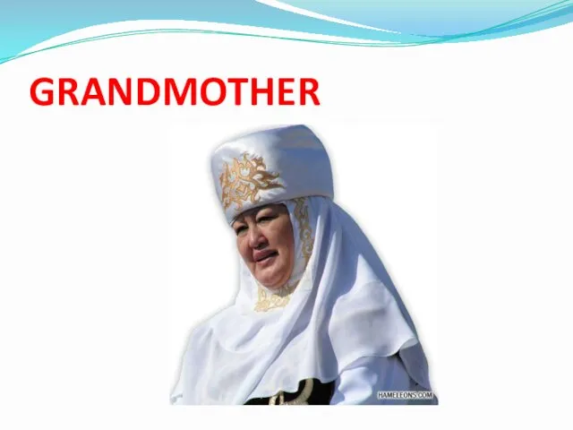 GRANDMOTHER