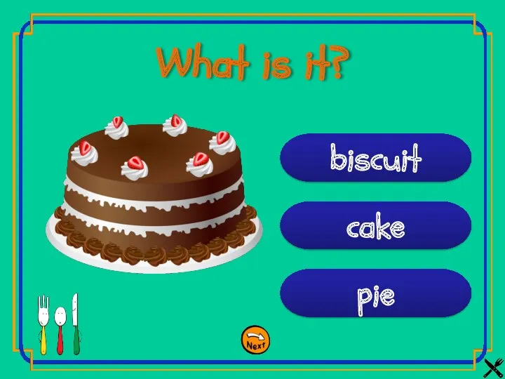 pie cake biscuit What is it?