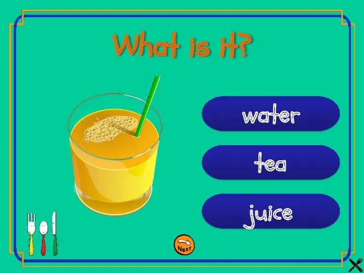 juice tea water What is it?