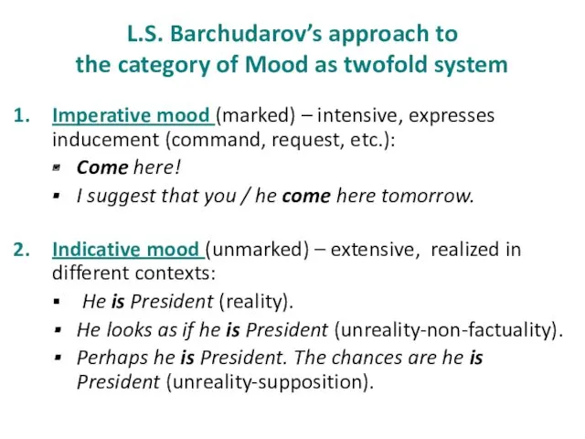 L.S. Barchudarov’s approach to the category of Mood as twofold