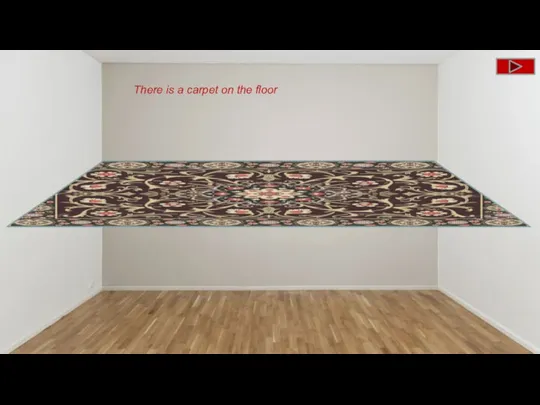 There is a carpet on the floor