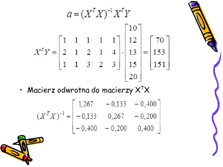 Macierz odwrotna do macierzy XTX