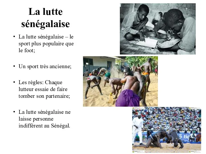 La lutte sénégalaise La lutte sénégalaise – le sport plus
