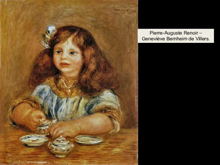 Pierre-Auguste Renoir – Geneviève Bernheim de Villers.