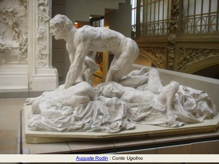 Auguste Rodin : Conte Ugolino