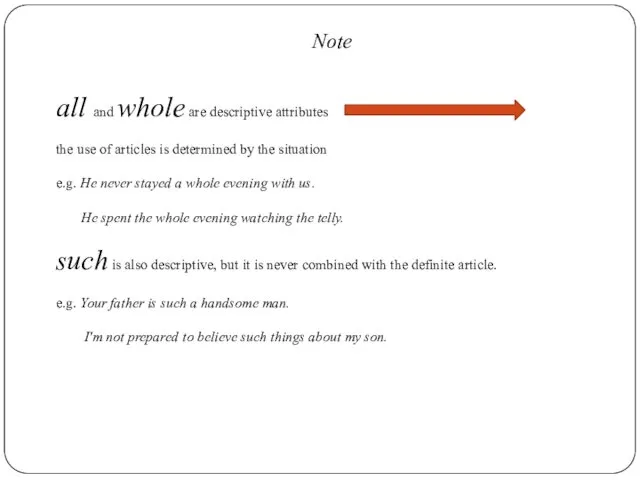 all and whole are descriptive attributes the use of articles