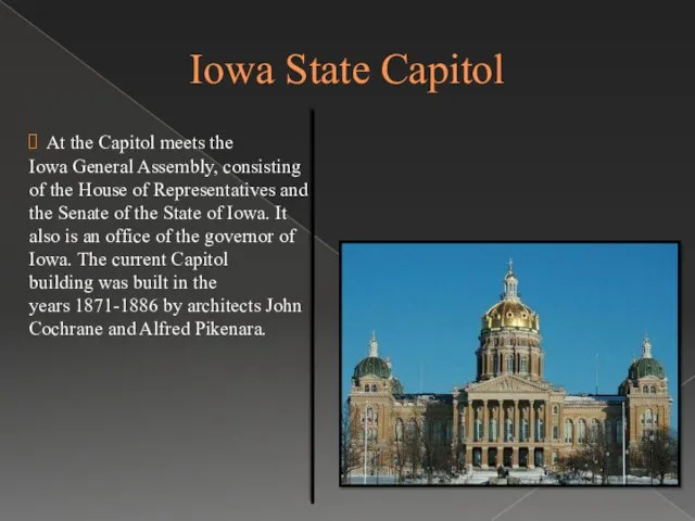 Iowa State Capitol At the Capitol meets the Iowa General