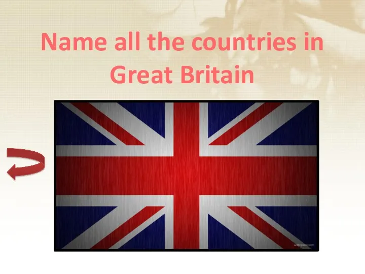 Name all the countries in Great Britain