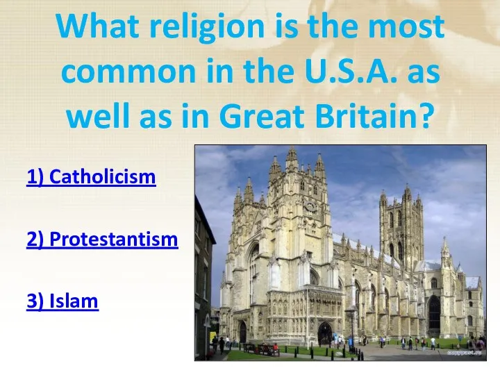 What religion is the most common in the U.S.A. as