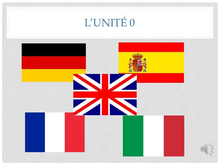 L’UNITÉ 0