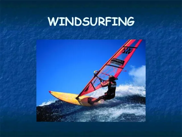 WINDSURFING