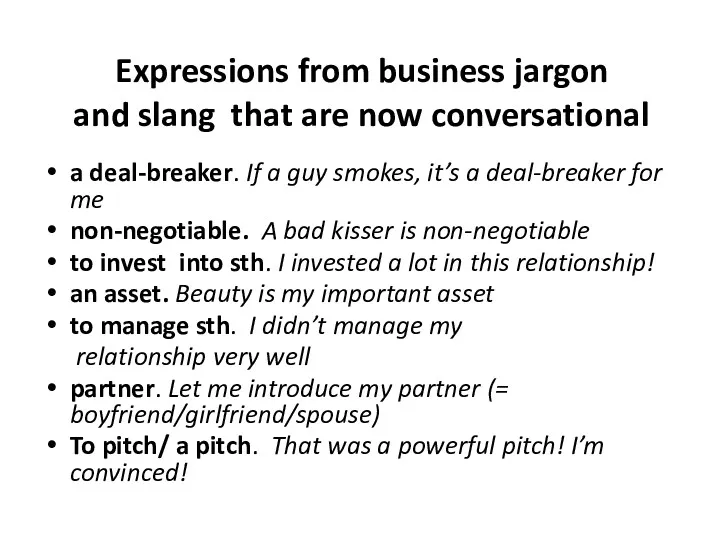 Expressions from business jargon and slang that are now conversational