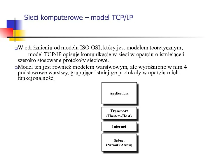 Sieci komputerowe – model TCP/IP W odróżnieniu od modelu ISO