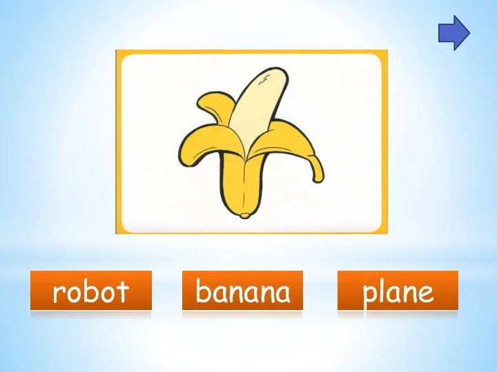 robot banana plane