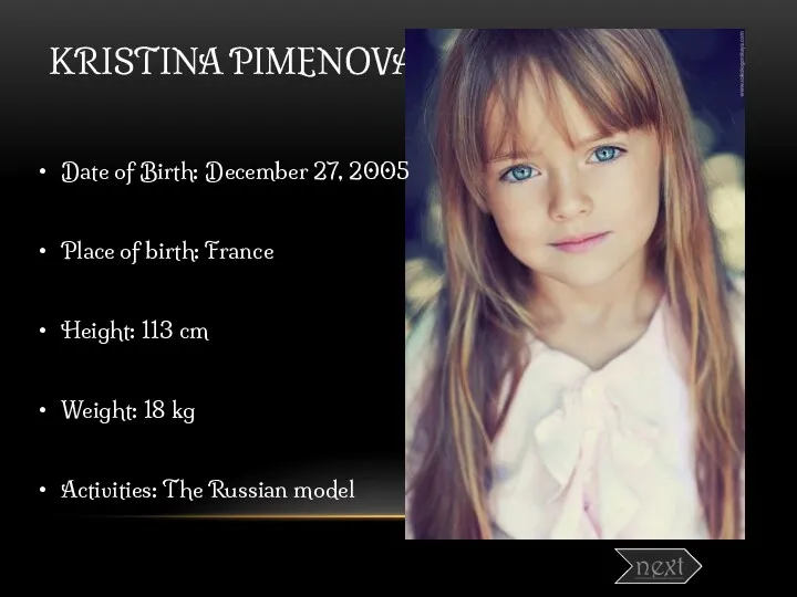 KRISTINA PIMENOVA Date of Birth: December 27, 2005 Place of