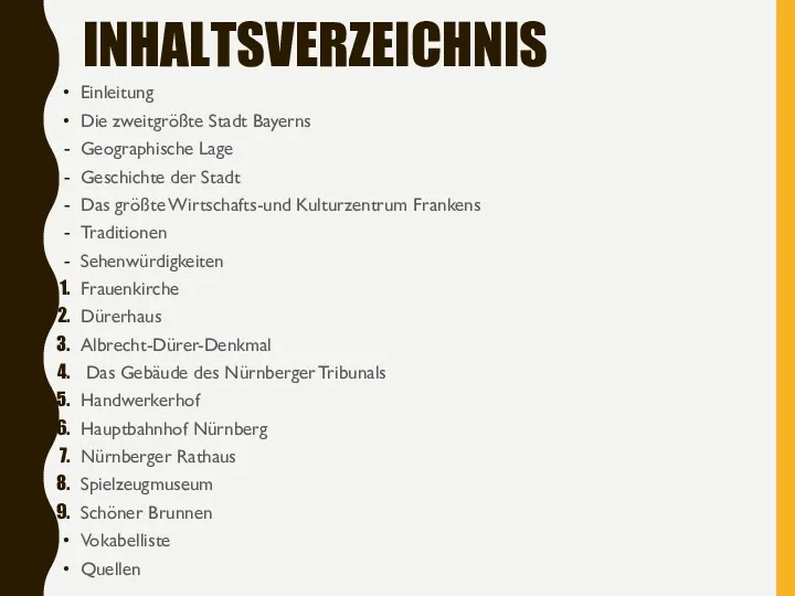 INHALTSVERZEICHNIS Einleitung Die zweitgrößte Stadt Bayerns Geographische Lage Geschichte der