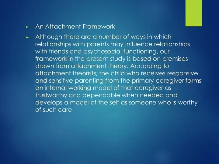 An Attachment Framework Although there are a number of ways