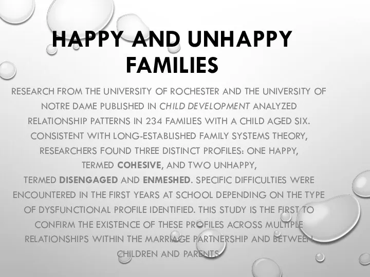 HAPPY AND UNHAPPY FAMILIES RESEARCH FROM THE UNIVERSITY OF ROCHESTER
