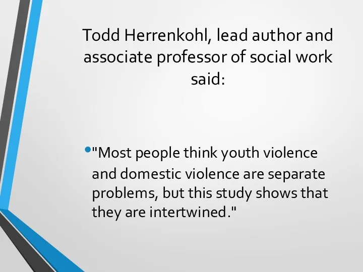 Todd Herrenkohl, lead author and associate professor of social work