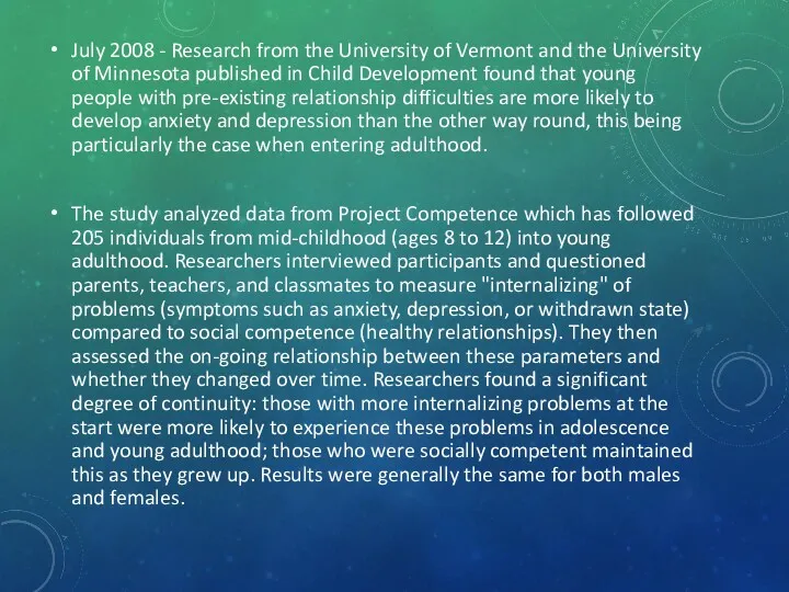 July 2008 - Research from the University of Vermont and