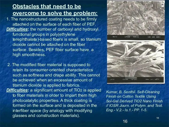 Obstacles that need to be overcome to solve the problem: